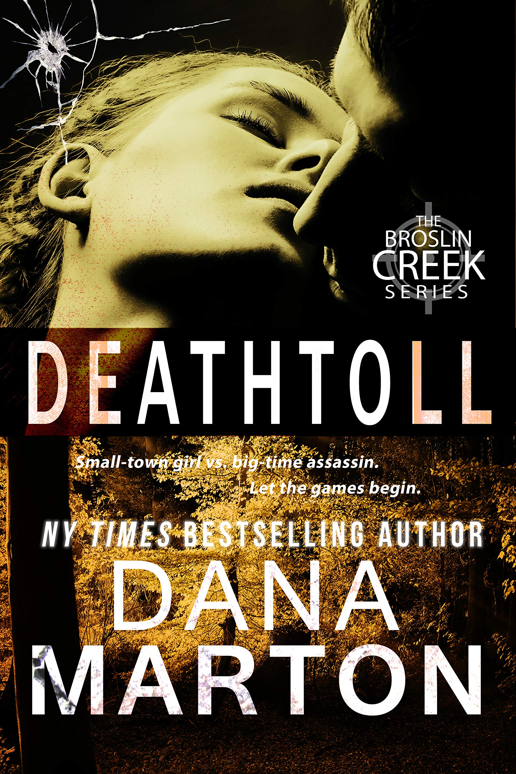 Deathtoll by Dana Marton | Readersvibe