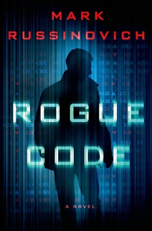 Rogue Code by Mark E. Russinovich | Readersvibe